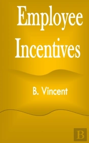 Employee Incentives