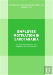 Employee Motivation In Saudi Arabia