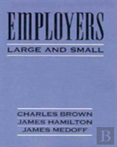 Employers Large And Small