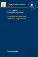 Employers' Liability And Workers' Compensation