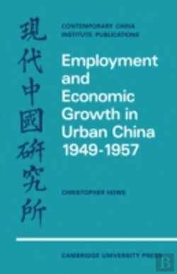 Bertrand.pt - Employment And Economic Growth In Urban China 1949â€“1957