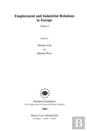 Employment And Industrial Relations In Europe