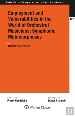 Bertrand.pt - Employment And Vulnerabilities In The World Of Orchestral Musicians: Symphonic Metamorphoses