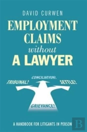 Employment Claims Without A Lawyer