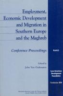 Employment, Economic Development And Migration In Southern Europe And The Maghreb