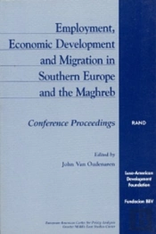 Employment, Economic Development And Migration In Southern Europe And The Maghreb