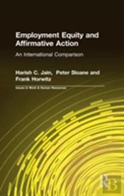 Employment Equity And Affirmative Action: An International Comparison