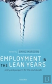 Employment In The Lean Years