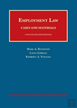 Bertrand.pt - Employment Law Cases And Materials, Concise