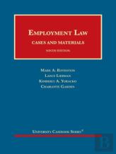 Employment Law, Cases And Materials