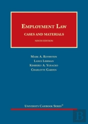 Employment Law, Cases And Materials