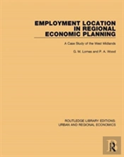 Employment Location In Regional Economic Planning