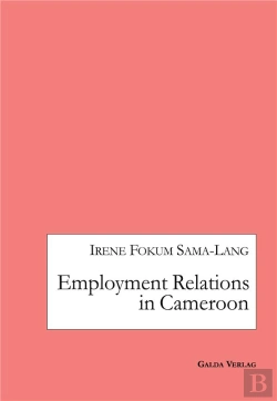 Bertrand.pt - Employment Relations In Cameroon