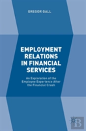 Employment Relations In Financial Services