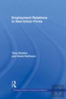 Employment Relations In Non-Union Firms