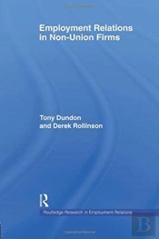 Employment Relations In Non-Union Firms