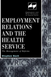 Employment Relations In The Health Service