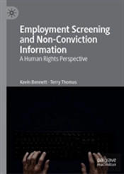 Employment Screening And Non-Conviction Information