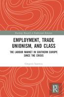 Employment, Trade Unionism, And Class