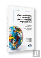 Empoderamiento Y Comunicacion Para Potenciar La Empleabilidad