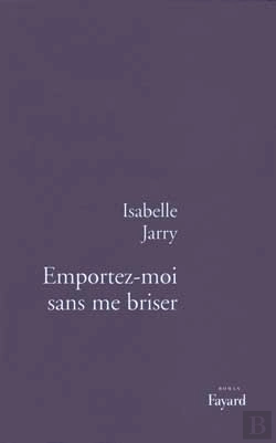 Bertrand.pt - Emportez-Moi Sans Me Briser