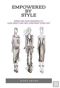 Bertrand.pt - Empowered By Style: Dress For Your Perso