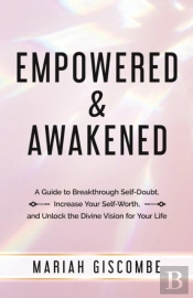 Empowered & Awakened