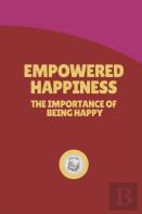 Empowered Happiness
