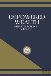 Empowered Wealth