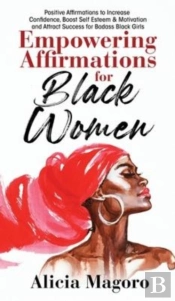 Empowering Affirmations For Black Women