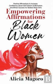 Empowering Affirmations For Black Women