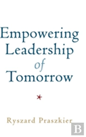 Empowering Leadership Of Tomorrow