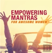 Empowering Mantras For Awesome Women