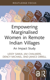Empowering Marginalised Women In Remote Indian Villages