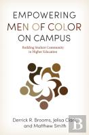 Empowering Men Of Color On Campus