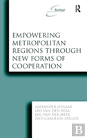 Empowering Metropolitan Regions Through New Forms Of Cooperation