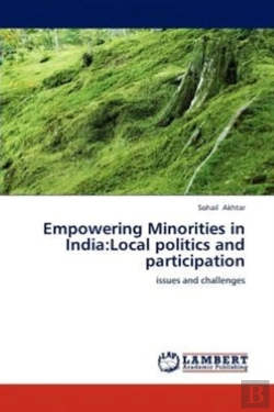 Bertrand.pt - Empowering Minorities In India:Local Politics And Participation