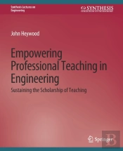 Empowering Professional Teaching In Engineering