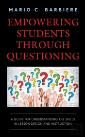 Empowering Students Through Questioning