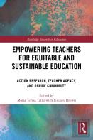 Empowering Teachers For Equitable And Sustainable Education