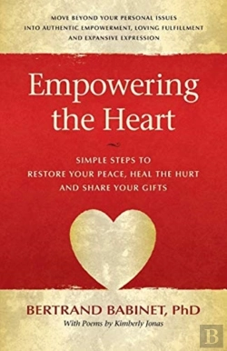 Bertrand.pt - Empowering The Heart: Simple Steps To Re