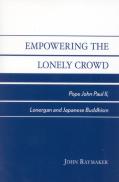Empowering The Lonely Crowd