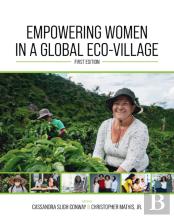 Empowering Women In A Global Eco-Village