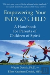 Empowering Your Indigo Child