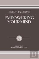 Empowering Your Mind