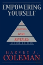 Empowering Yourself: The Organizational