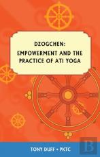 Empowerment And Ati Yoga