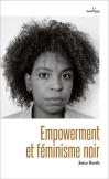 Empowerment Et Féminisme Noir