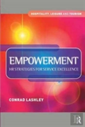Empowerment: Hr Strategies For Service Excellence