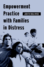 Empowerment Practice With Families In Distress